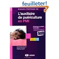 L'auxiliaire de pu�riculture en PMI