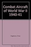 Combat aircraft of World War II