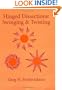 Hinged Dissections: Swinging and Twisting