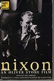 Nixon : an Oliver Stone film : includes the original screenplay