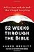 52 Weeks Through the Bible: Fall in Love with the Book That Changed Everything
