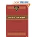 Preach the Word: Essays on Expository Preaching: In Honor of R. Kent Hughes