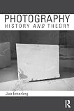 Photography: History and Theory