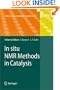 In situ NMR Methods in Catalysis (Topics in Current Chemistry)