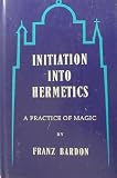 Initiation into Hermetics