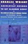 Absolutely Nothing to Get Alarmed About: The Complete Novels of Charles Wright