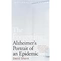 The Forgetting (Alzheimer's Portrait of an Epidemic) (Reprint) (Paperback)