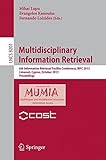 Multidisciplinary information retrieval : 6th Information Retrieval Facility Conference, IRFC 2013, Limassol, Cyprus, October 7-9, 2013 : proceedings