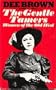 The Gentle Tamers: Women Of The Old West