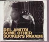 Some Other Suckers Parade [CD 3]