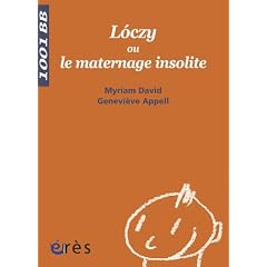 Loczy ou le maternage insolite