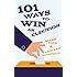 101 Ways To Win An Election