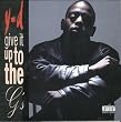 Give It Up to G's