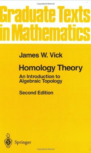 Homology Theory: An Introduction to Algebraic Topology: v. 145 (Graduate Texts in Mathematics)