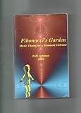 Fibonacci's Garden: Music Theory for a Resonant Universe