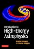 Introduction to High-Energy Astrophysics