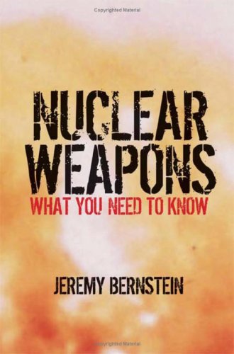 Nuclear Weapons: What You Need to Know