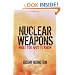 Nuclear Weapons: What You Need to Know