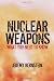 Nuclear Weapons: What You Need to Know by Jeremy Bernstein ISBN 052188408X