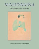 Mandarins: Stories by Ryunosuke Akutagawa