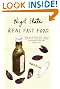 Real Fast Food: 350 Recipes Ready-To-Eat in 30 Minutes