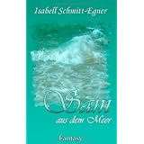 Sam aus dem Meervon "Isabell Schmitt-Egner"