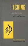 The I Ching or Book of Changes (Bolli...