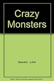 Crazy monsters