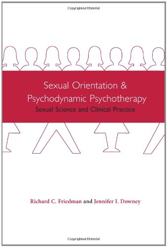 Sexual Orientation and Psychodynamic Psychotherapy: Sexual Science and Clinical Practice