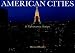 Book American Cities: A Panoramic Vision