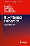 IT convergence and services : ITCS 2011 & IRoA 2011