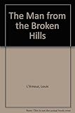 The man from the Broken Hills