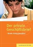 Produkt-Bild: Der private Gesch&auml;ftsbrief: Briefe richtig gestalten - Gestaltung nach DIN 5008