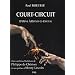 Court-Circuit : D'Orval � Rennes-le-Ch�teau