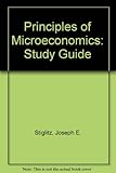 Study guide for Stiglitz's Principles of microeconomics