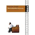 Deutschlandvermessung: Abrechnungen eines Mittdrei�igers