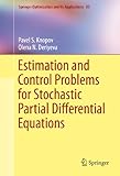 Estimation and control problems for stochastic partial differential equations