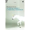 La fine del mondo e il paese delle meraviglie