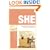 SHE: Safe, Healthy, Empowered: The Woman You're Made To Be