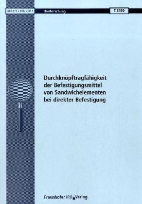 Durchkn�pftragf�higkeit der Befestigungsmittel von Sandwichelementen bei direkter Befestigung