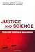 Image of Justice and Science: Trials and Triumphs of DNA Evidence