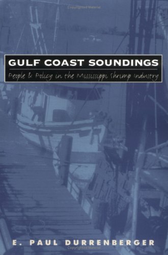 Gulf Coast Soundings: People and Policy in the Mississippi Shrimp Industry under Aquatic Life in The Books Store