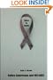 Killing Us Quietly: Native Americans and HIV/AIDS