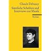 S�mtliche Schriften und Interviews zur Musik