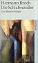 Kommentierte Werkausgabe. Romane und Erz�hlungen. Sechs B�nde in Kassette: Band 1: Die Schlafwandler. Eine Romantrilogie (suhrkamp taschenbuch)