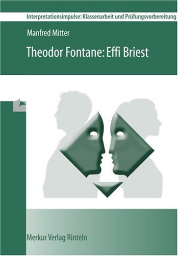 Theodor Fontane: Effi Briest