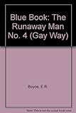 The gay way series