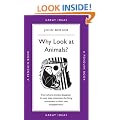 Why Look at Animals? (Penguin Great Ideas)
