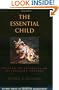 The Essential Child: Origins of Essentialism in Everyday Thought (Oxford Series in Cognitive Development)