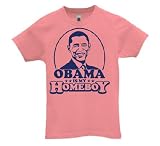 Obama is my Homeboy - Pink - Juniors/Girly T-Shirt